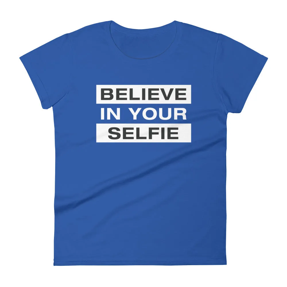 Mike Sorrentino Believe In Your Selfie Womens Shirt