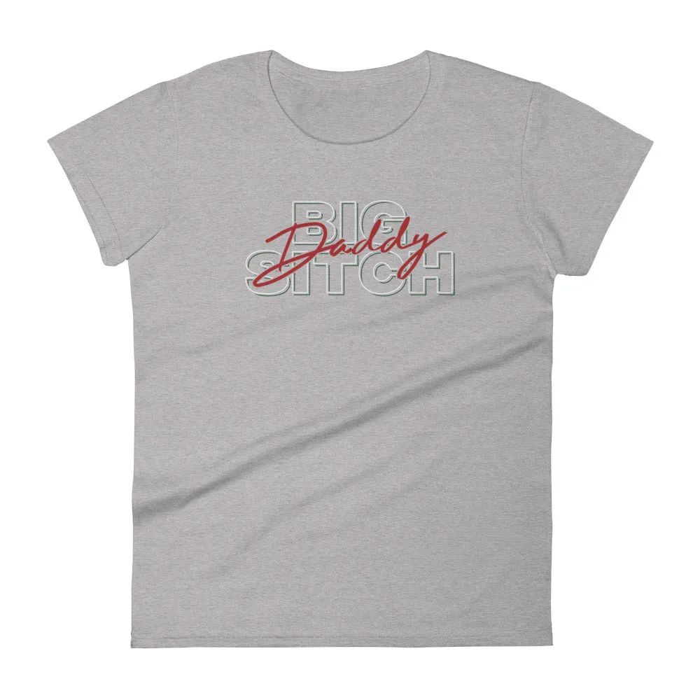 Mike Sorrentino Big Daddy Sitch Womens Shirt