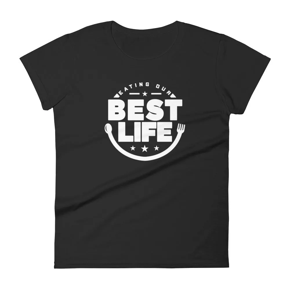 Mike Sorrentino Eating Our Best Life Womens Shirt